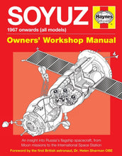 Load image into Gallery viewer, Haynes SOYUZ MANUAL: 1967 onwards (all models)