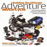 Haynes Building the Ultimate Adventure Motorcycle
