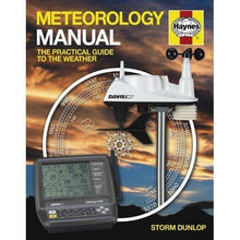 Load image into Gallery viewer, Haynes Meteorology Manual: The practical guide to the weather