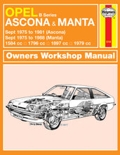 Load image into Gallery viewer, Opel Ascona &amp; Manta (B Series) (Sept 75 - 88) Haynes Repair Manual